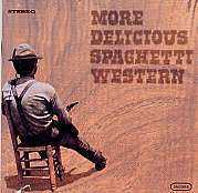 VARIOUS ARTISTS - More Delicious Spaghetti Western