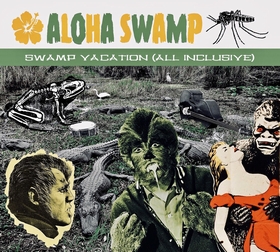 ALOHA SWAMP - Swamp Vacation - All Inclusive