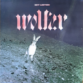 WOLFER - Hey Lester!