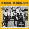 MONOCLES - THE HIGHER ELEVATION