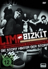 Limp Bizkit - Die Story hinter der Story/Die Un.