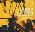 Liquid Screen - Cinema Sessions Nr.5