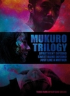 Mukuro Trilogy (Cover B) [Mediabook]