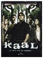 Kaal - Geheimnis des Dschungels (DVD)