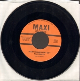 ORIOLES - Baby Please Don't Go