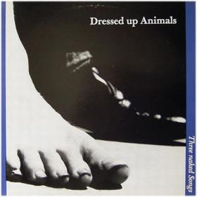 DRESSED UP ANIMALS - THREE NAKED SONGS auf einer Z�rich Wunschliste / Geschenkidee