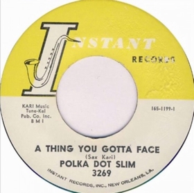 POLKA DOT SLIM - A Thing You Gotta Face