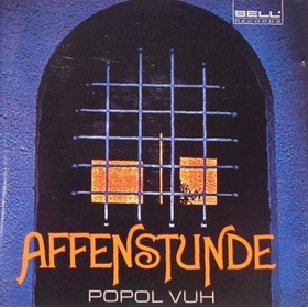 POPOL VUH - Affenstunde