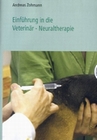Einführung in die Veterinär-Neuraltherapie