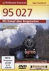 95 027 - Mit Dampf über Bergstrecken