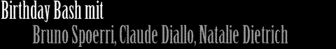 Bruno Spoerri and Friends