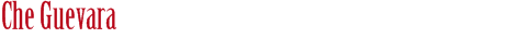 Che Guevara